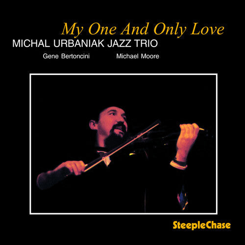 Michal Urbaniak: My One & Only Love - CD