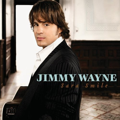 Jimmy Wayne: Sara Smile - COMPACT DISCS