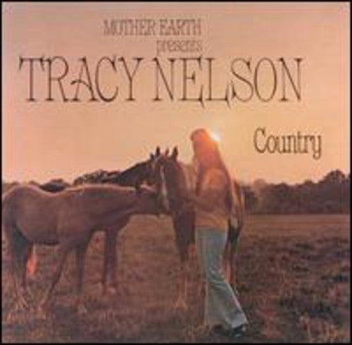 Tracy Nelson: Tracy Nelson Country - COMPACT DISCS