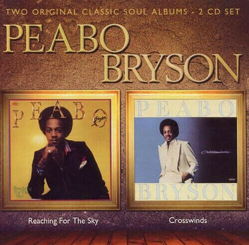 Peabo Bryson: Reaching for the Sky / Crosswinds - CD