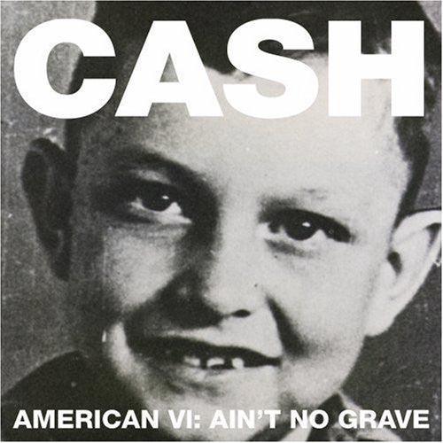 Johnny Cash- American VI: Ain't No Grave ( LP )