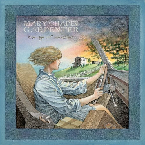 Mary-Chapin Carpenter: The Age Of Miracles - COMPACT DISCS