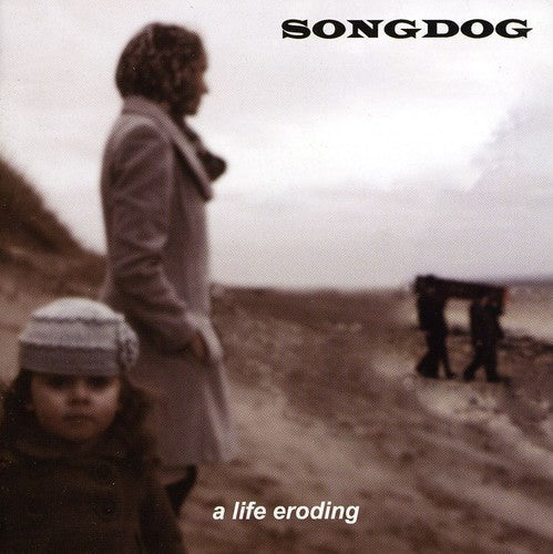 Songdog: Life Eroding - COMPACT DISCS