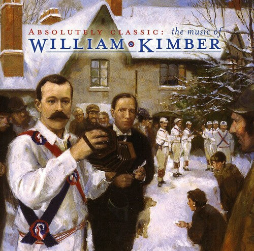 William Kimber: Music of William Kimber - COMPACT DISCS
