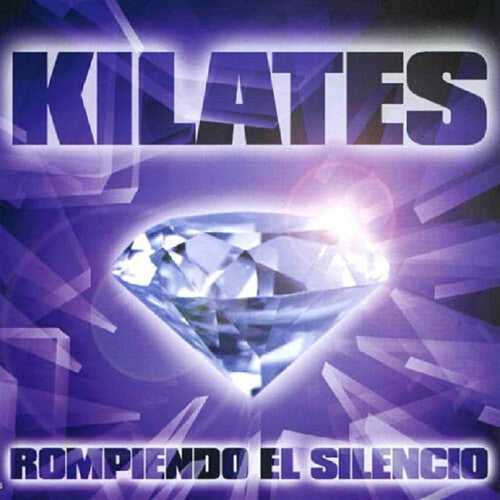 Kilates: Rompiendo El Silencio - CD