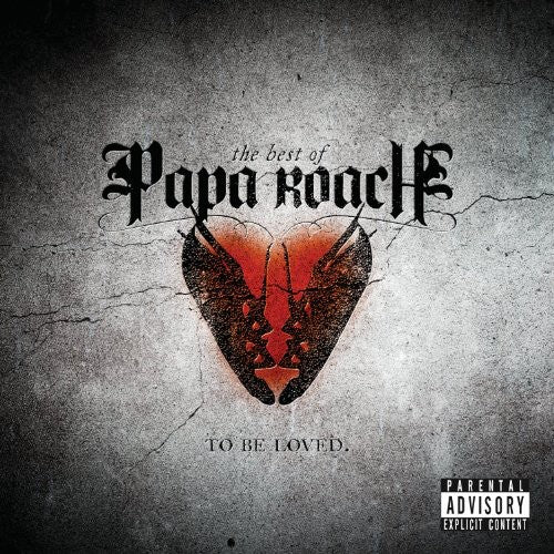 Papa Roach: ...To Be Loved: The Best Of Papa Roach - CD