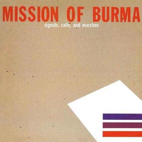 Mission of Burma- Signals, Calls and Marches ( LP )