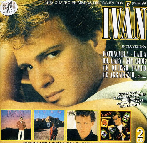 Ivan: Sus Cuatro Primeors Discos En CBS (1979-1986) - CD