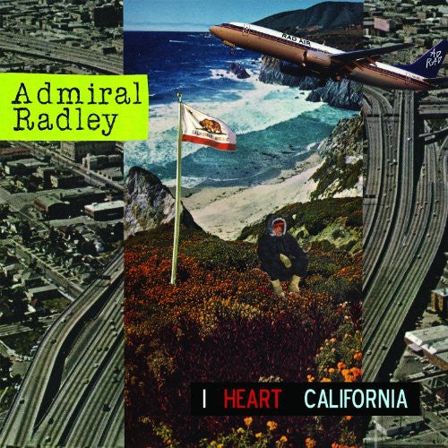 Admiral Radley: I Heart California { Record }