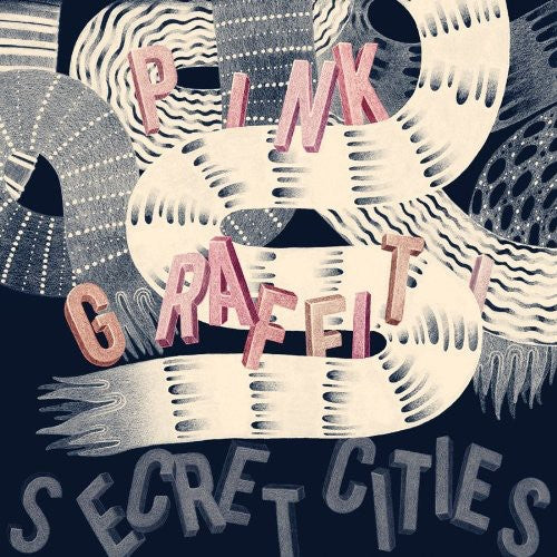 Secret Cities: Pink Graffiti - COMPACT DISCS