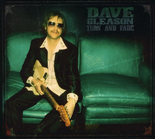 Dave Gleason: Turn & Fade - COMPACT DISCS