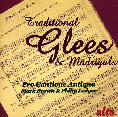 Pro Cantione Antiqua: Traditional Glees & Madrigals - COMPACT DISCS