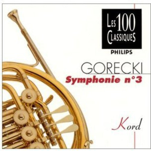 Kazimierz Kord: Gorecki-Symphonie N 3 - COMPACT DISCS