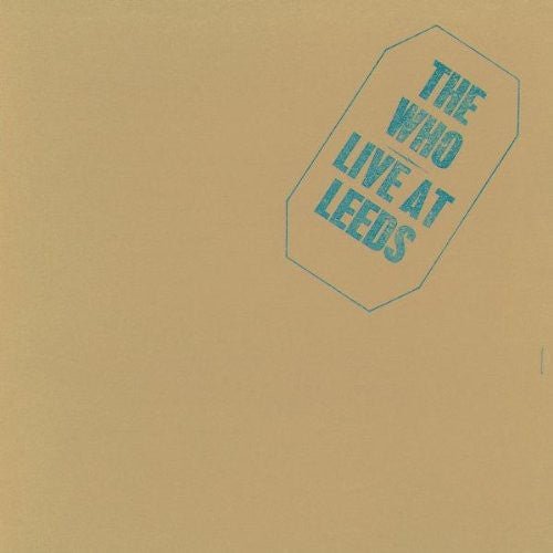 The Who: Live at Leeds 25th Anniversary Edit - CD