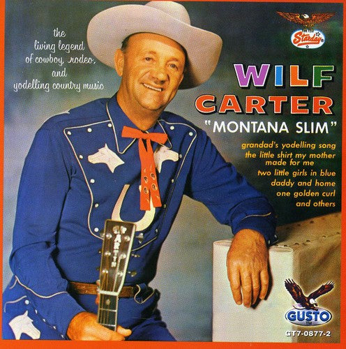 Wilf Carter: Montana Slim - COMPACT DISCS