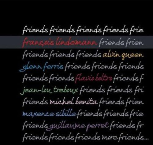 Francois Lindemann: Friends Friends Friends - CD