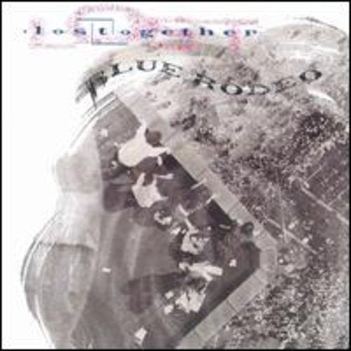 Blue Rodeo: Lost Together - CD