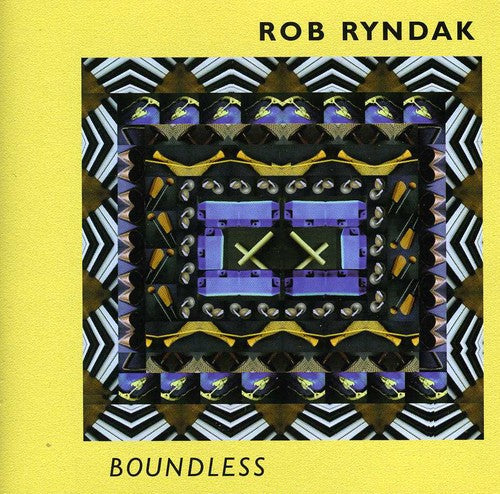 Rob Ryndak: Boundless - CD