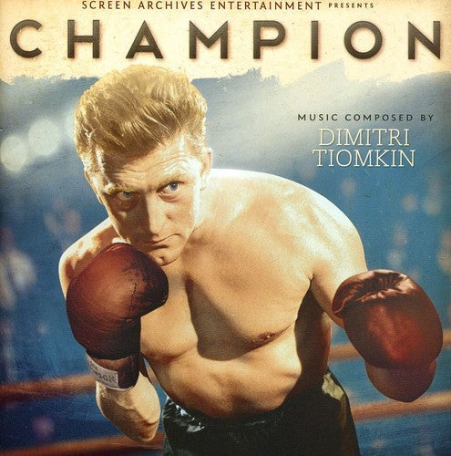 Dimitri Tiomkin: Champion (Original Soundtrack) - CD