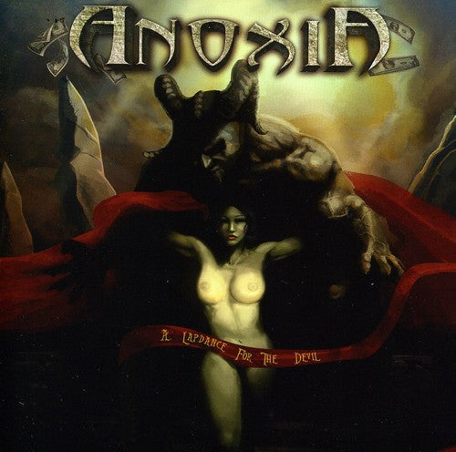 Anoxia: Lapdance for the Devil - CD