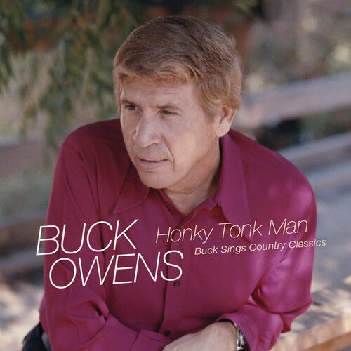 Buck Owens: Honky Tonk Man: Buck Sings Country Classics - COMPACT DISCS