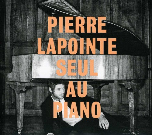 Pierre Lapointe: Seul Au Piano - CD