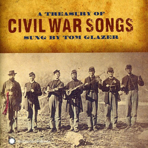 Tom Glazer: A Treasury Of Civil War Songs - COMPACT DISCS