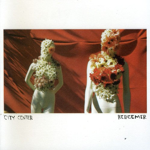 City Center: Redeemer - COMPACT DISCS