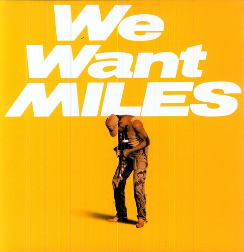 Miles Davis: We Want Miles - VINYL