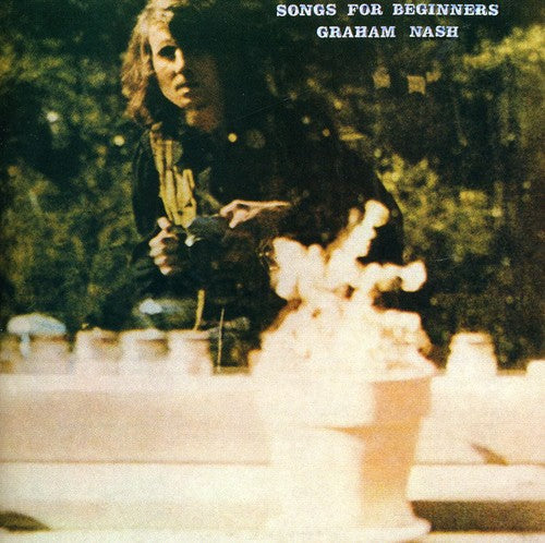 Graham Nash: Songs for Beginners - CD