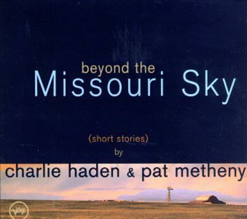 Pat Metheny: Beyond the Missouri Sky: Short Stories - CD