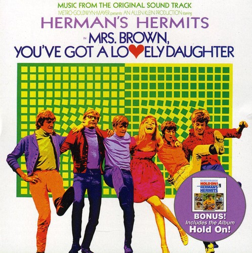 Herman's Hermits: Mrs. Brown You've Got Lovely Daughter/Hold ON - CD