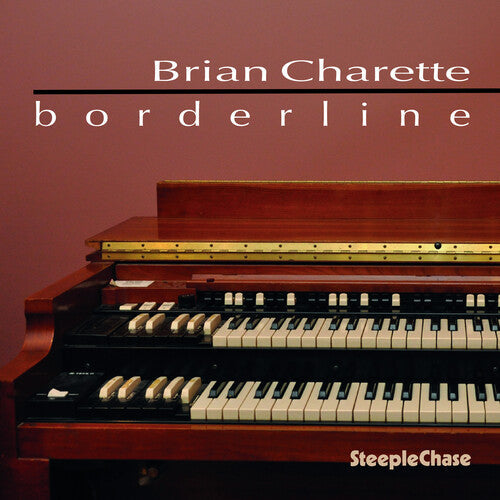 Brian Charette: Borderline - CD