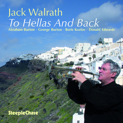 Jack Walrath: To Hellas and Back - CD