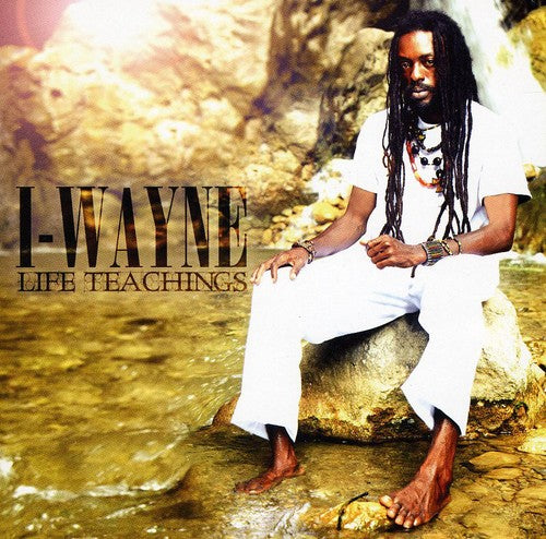 I Wayne: Life Teachings - CD