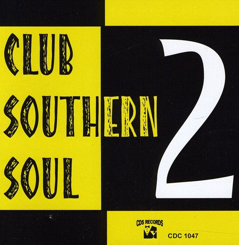 Various Artists: Club Southern Soul, Vol. 2 - CD