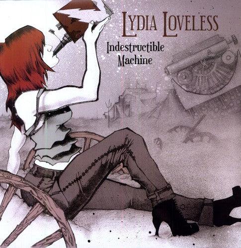 Lydia Loveless- Indestructible Machine ( LP )