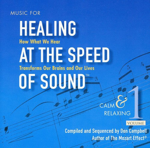 Don Campbell: Music for Healing at Speed of Sound 1: Calm & - CD