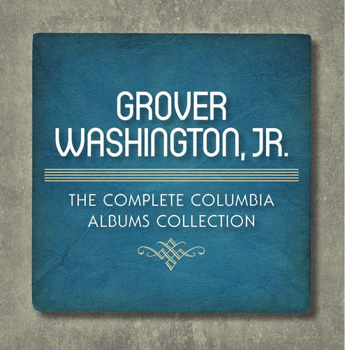 Grover Washington, Jr.: The Complete Columbia Albums Collection - CD