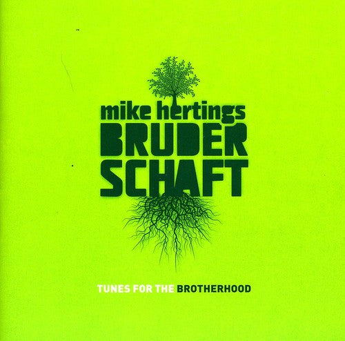 Mike Herting: Tunes for the Brotherhood - CD
