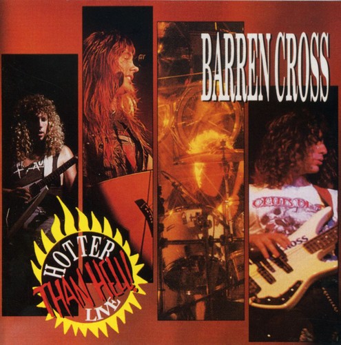 Barren Cross: Hotter Than Hell Live - CD