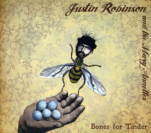 Justin Robinson & the Mary Annettes: Bones for Tinder - COMPACT DISCS