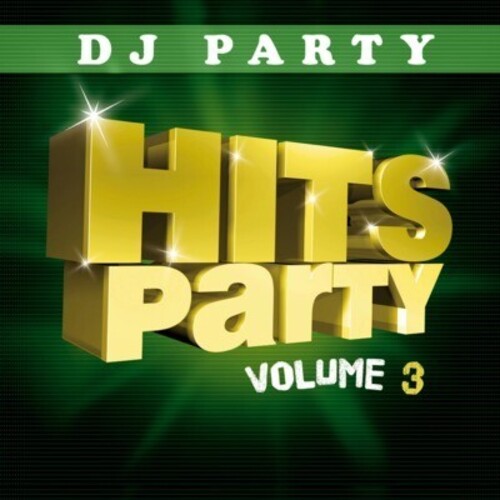 DJ Party: Hits Party Vol. 3 - CD