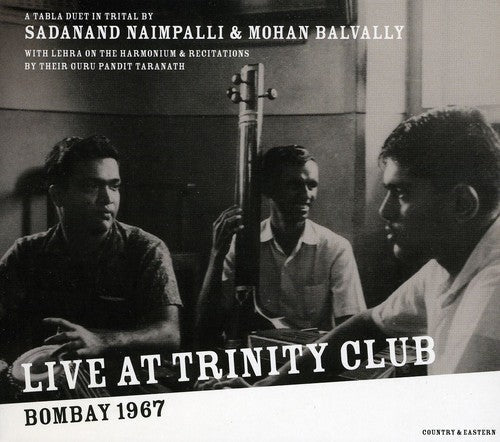 Sadanand Naimpalli: Live at Trinity Club Bombay 1967 - CD