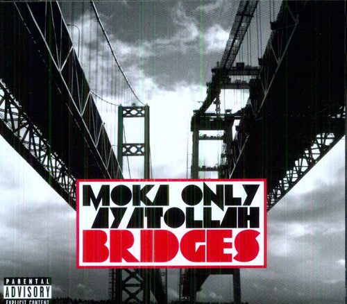 Moka Only & Ayatollah: Bridges - COMPACT DISCS