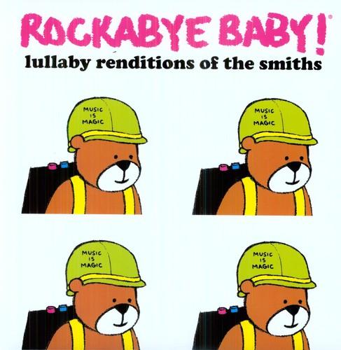 Rockabye Baby!- Lullaby Renditions of The Smiths ( LP )