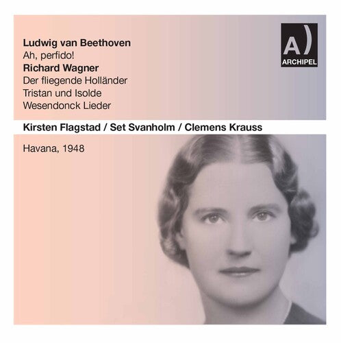 Beethoven / Wagner / Flagstad / Krauss: Ah Perfido for Soprano & Orchestra - COMPACT DISCS