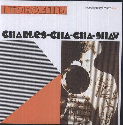 Cha Cha Shaw- Into Morning ( LP )