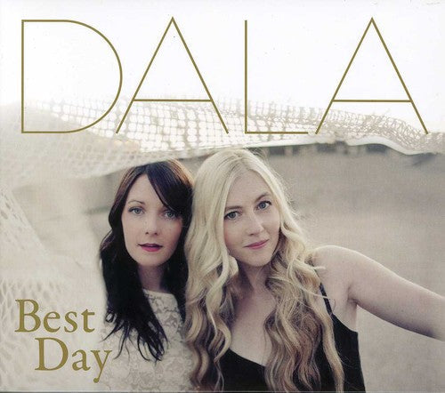 Dala: Best Day - COMPACT DISCS
