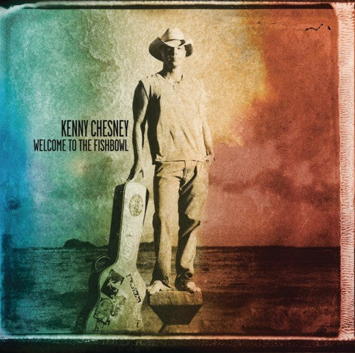 Kenny Chesney: Welcome to the Fishbowl - COMPACT DISCS